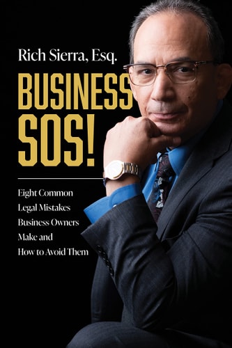 Business Sos! Eight Common Legal Mistakes Business Owners Make and How to Avoid Them