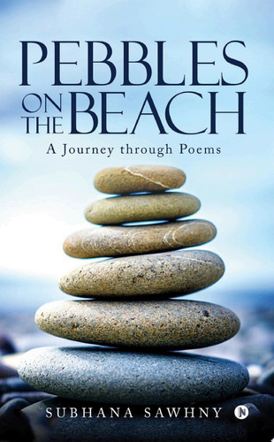 PEBBLES ON THE BEACH A Journey through Poems