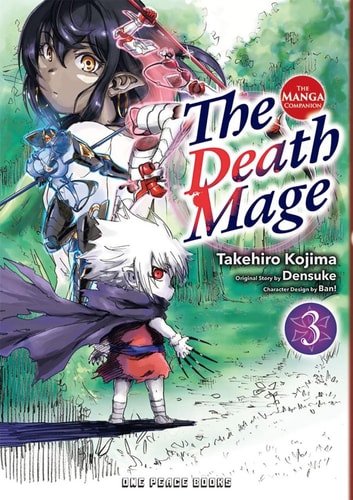 The Death Mage Volume 3 The Manga Companion