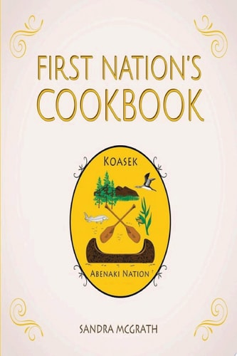 First Nation's Cookbook