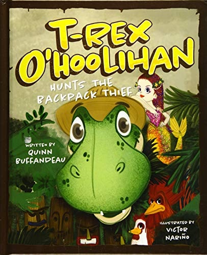 T'Rex O'Hoolihan Hunts the Backpack Thief