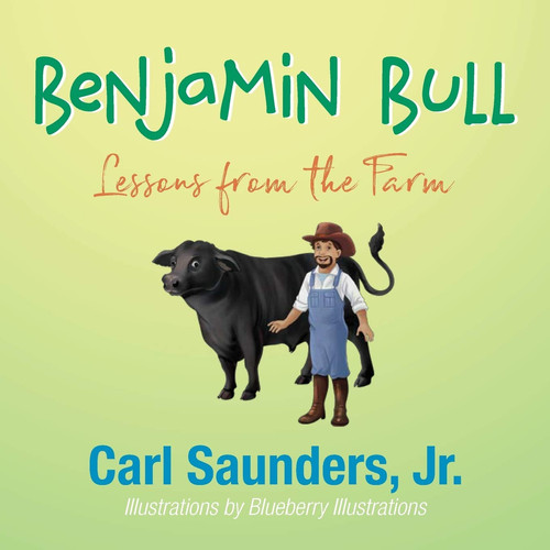 Benjamin Bull Lessons from the Farm