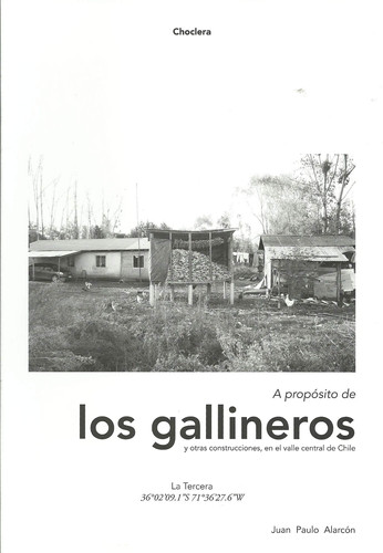 A Proposito de Los Gallineros