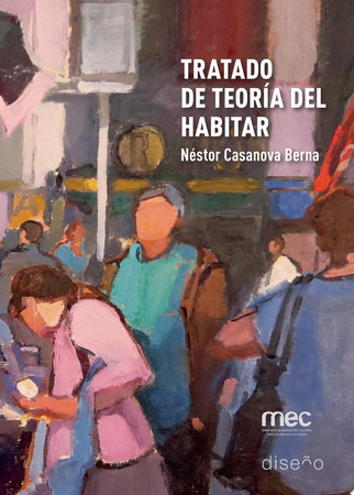 Tratado de teoría del habitar