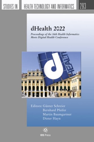 DHealth 2022 Proceedings of the 16th Health Informatics Meets Digital Health Conference