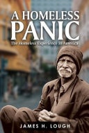 A Homeless Panic The Homeless Experience in America