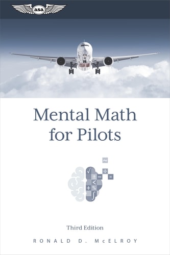 Mental Math for Pilots A Study Guide