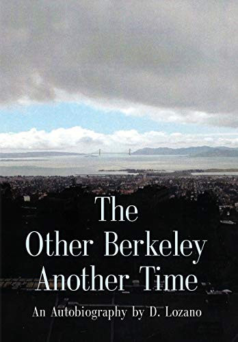 The Other Berkeley Another Time An Autobiography