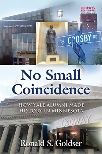 No Small Coincidence How Yale Alumni Made History in Minnesota