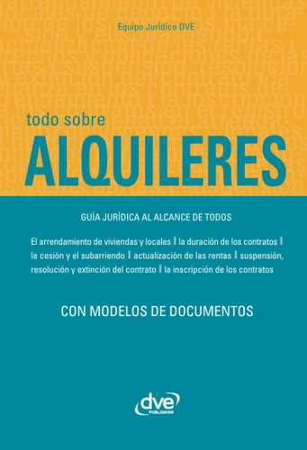 Todo sobre alquileres (Spanish Edition)