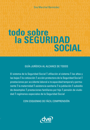 Todo Sobre la Seguridad Social