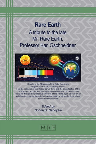 Rare Earth A tribute to the late Mr. Rare Earth, Professor Karl Gschneidner