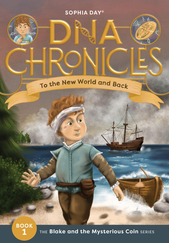 To the New World and Back Blake and the Mysterious Coin