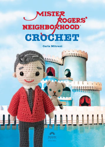 Mister Rogers' Neighborhood Crochet
