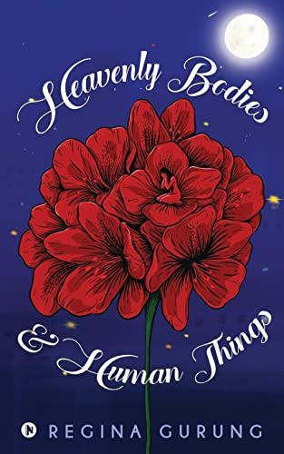 Heavenly Bodies & Human Things