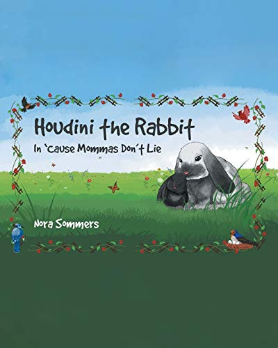 Houdini the Rabbit In 'Cause Mommas Don't Lie