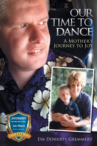 Our Time to Dance A Mother's Journey to Joy
