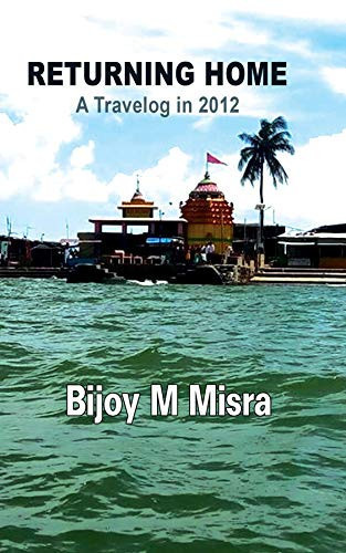 Returning Home: A Travelog in 2012
