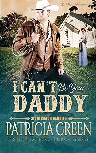 I Can't Be Your Daddy