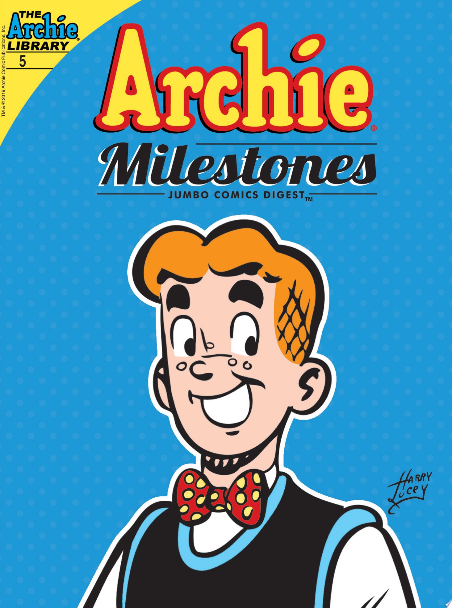 Archie Milestone Digest #5
