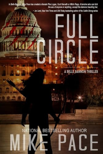 Full Circle: A Mystery Thriller (Belle Bannon Series)