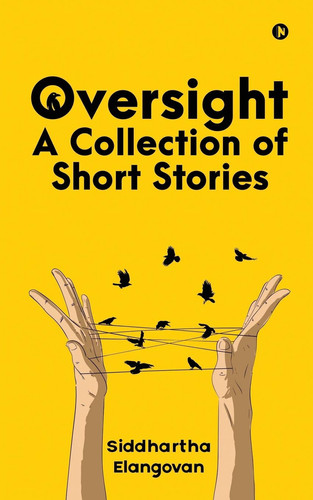 Oversight A Collection of Short Stories