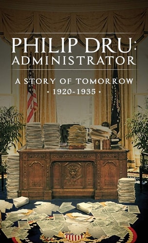 Philip Dru: Administrator