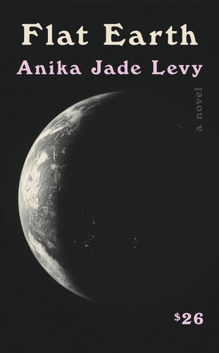 Flat Earth A Novel