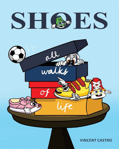 Shoes All Walks of Life