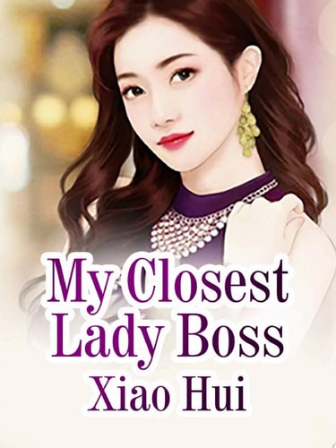 My Closest Lady Boss Volume 1