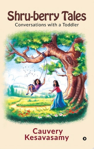 Shru-berry Tales Conversations with a Toddler
