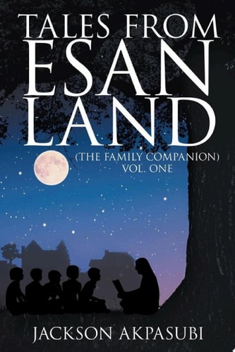 Tales from Esan Land (The Family Companion)