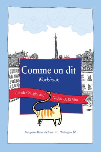 Comme on dit Workbook Devoirs pour la première année de français