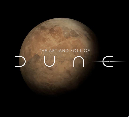 The Art and Soul of Dune
