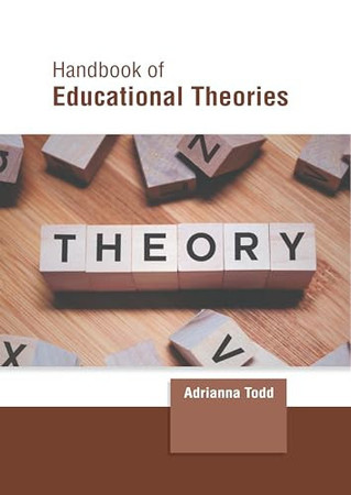 Handbook of Educational Theories