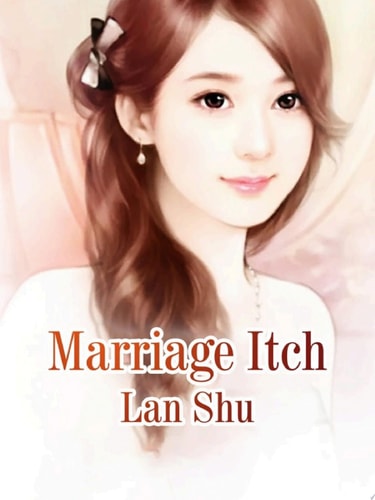 Marriage Itch Volume 1