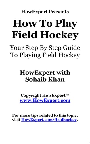 How To Play Field Hockey