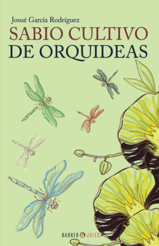 Sabio Cultivo de Orquideas