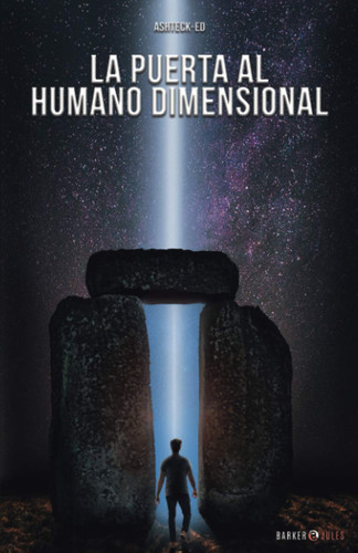 La Puerta Al Humano Dimensional