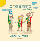 Los Tres Hermanitos en México