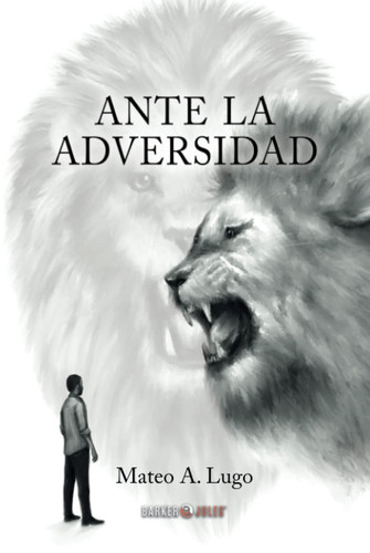 Ante la Adversidad