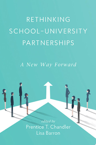Rethinking School-University Partnerships
