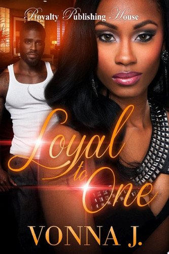 Loyal To One