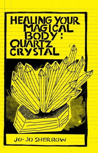 Healing Your Magical Body Quartz Crystal