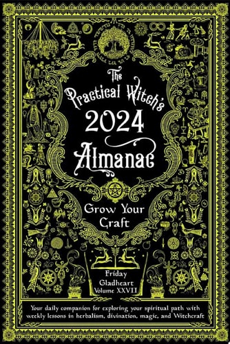 Practical Witch's Almanac 2024 Growing Your Craft