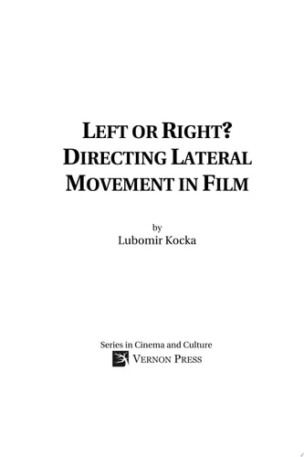 Left or Right? Directing Lateral Movement in Film