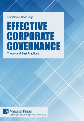 Effective Corporate Governance Theory and Best Practices