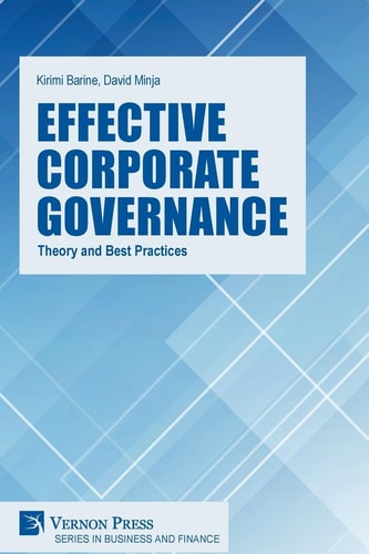 Effective Corporate Governance Theory and Best Practices