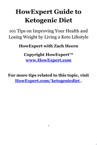 HowExpert Guide to Ketogenic Diet 101 Tips on Improving Your Health and Losing Weight by Living a Keto Lifestyle