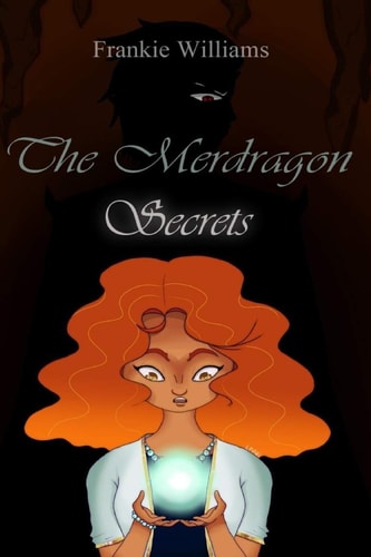 The Merdragon Secrets